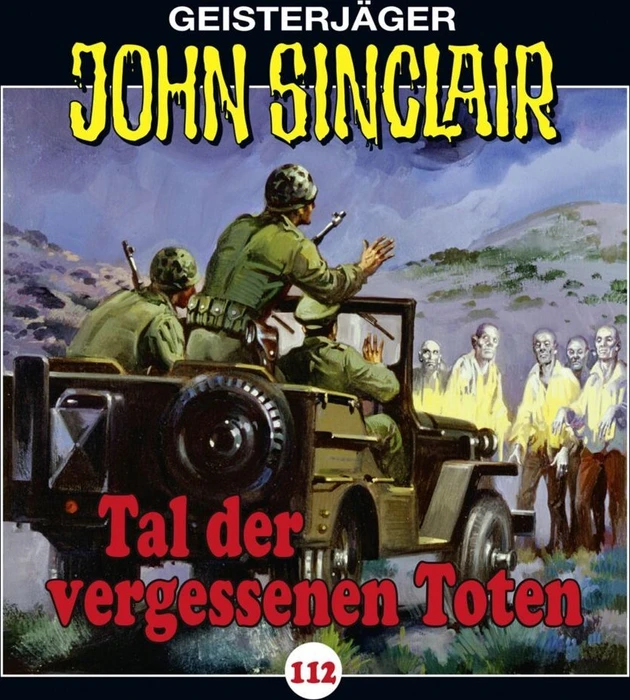 John Sinclair - Folge 112 - Tal der vergessenen Toten