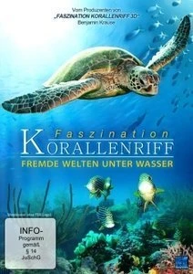 Faszination Korallenriff - Fremde Welten unter Wasser (DVD)