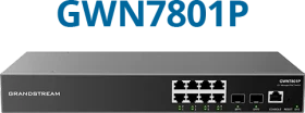 Grandstream GWN7800 Series Rackmount Gigabit Managed Switch, 8x RJ-45, 2x SFP, 120W PoE+ (GWN7801P)