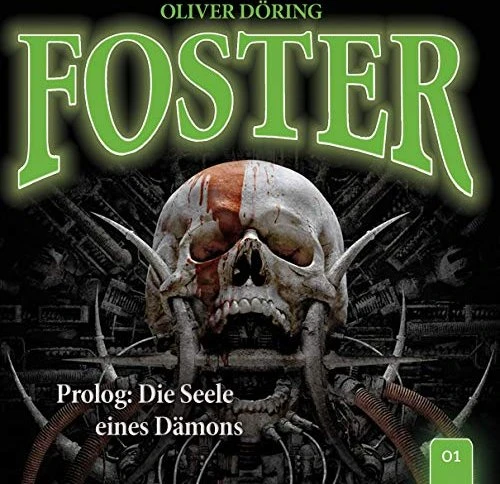 Foster - Folge 1: Prolog - Die Seele eines Dämons