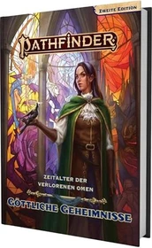 Pathfinder 2 Zeitalter der verlorenen Omen: Göttliche Geheimnisse