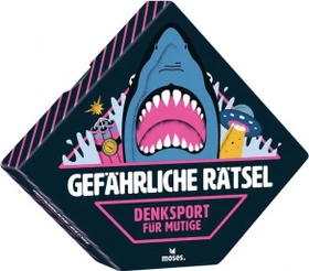 Gefährliche Rätsel: Denksport für Mutige