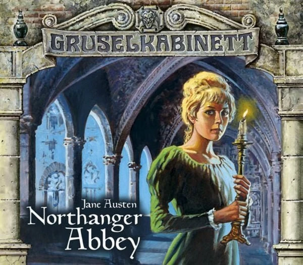 Gruselkabinett Folge 40/41 - Northanger Abbey