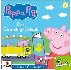 Peppa Pig CD 7 - Der Camping-Urlaub (und 5 weitere Geschichten)
