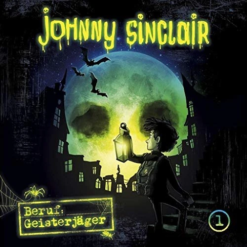 Johnny Sinclair - Folge 1 - Geisterjäger (Teil 1 von 3)
