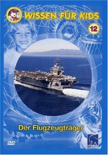 Wissen für Kids 12: Der Flugzeugträger (DVD)