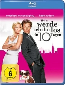 Wie werde ich ihn los - In 10 Tagen (Blu-ray)