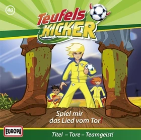 Teufelskicker Folge 40 - Spiel mir das Lied vom Tor!