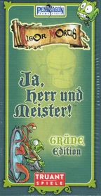 Ja, Herr und Meister! Grüne Edition