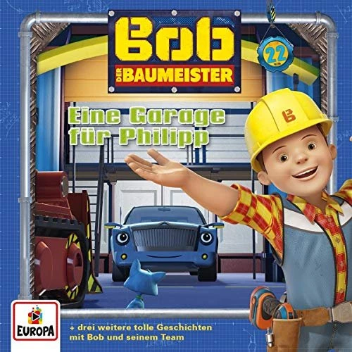 Bob der Baumeister CD 22 - Eine Garage für Philip
