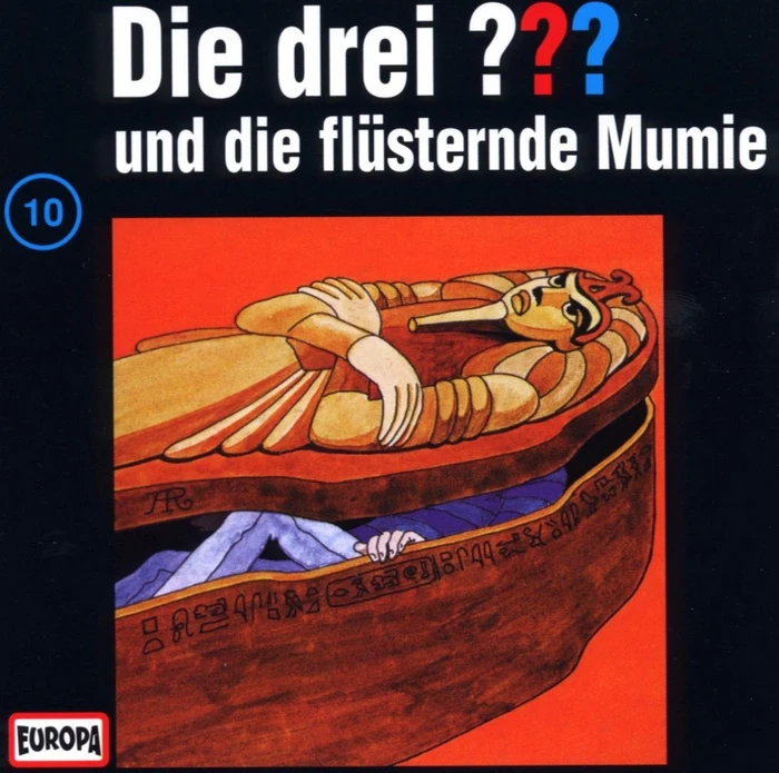 Die drei ??? Folge 10 - ...und die flüsternde Mumie