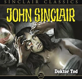 John Sinclair Classics - Folge 20 - Doktor Tod