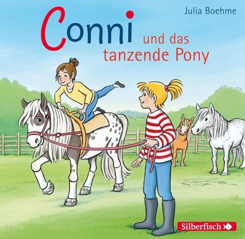 Meine Freundin Conni - Conni und das tanzende Pony