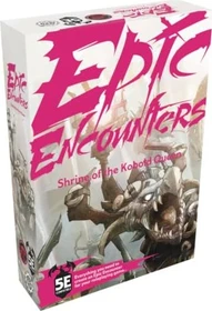 Epic Encounters: Shrine of the Kobold Queen
