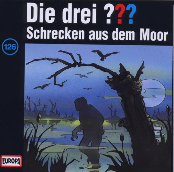 Die drei ??? Folge 126 - Schrecken aus dem Moor
