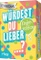 Würdest du lieber ...? Vorschaubild