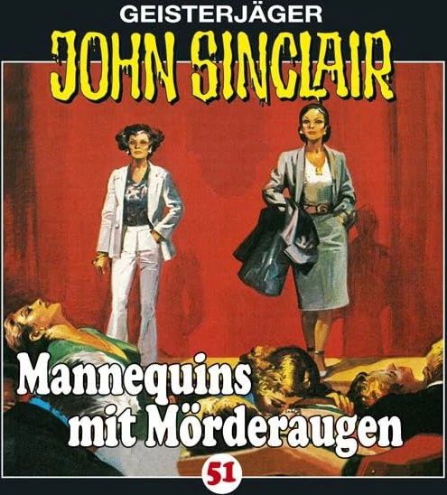 John Sinclair - Folge 51 - Mannequins mit Mörderaugen