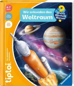 Ravensburger tiptoi Buch: Wieso? Weshalb? Warum?: Wir erkunden den Weltraum