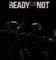 Ready Or Not Vorschaubild