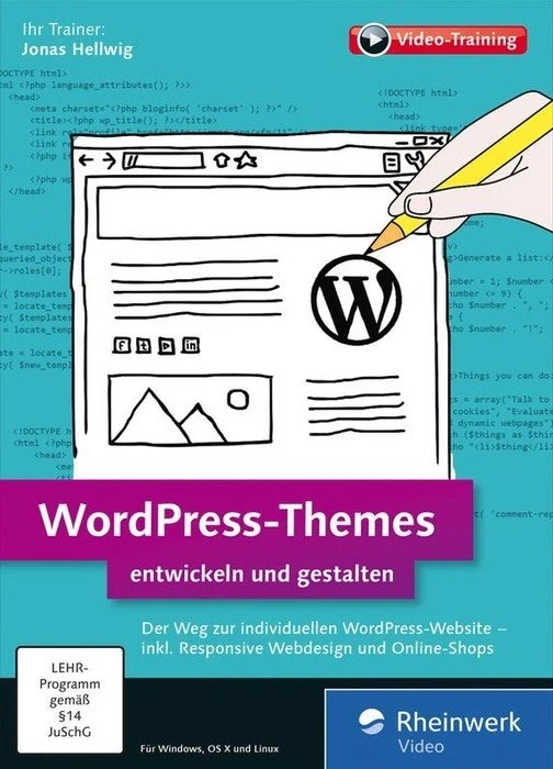 Rheinwerk Verlag WordPress-Themes entwickeln und gestalten (deutsch) (PC/MAC)