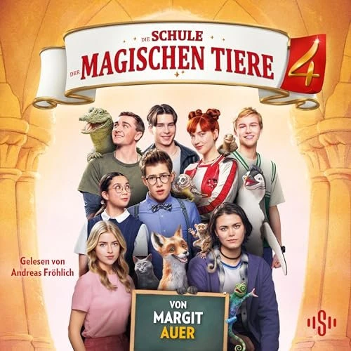 Die Schule der magischen Tiere - Das Hörbuch zum Film