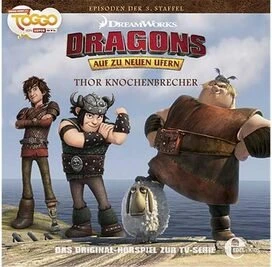 Dragons: Auf zu neuen Ufern - Folge 23 - Thor Knochenbrecher