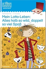 LÜK Mathematik Mein Lotta-Leben: Alles halb so wild, doppelt so viel Spaß