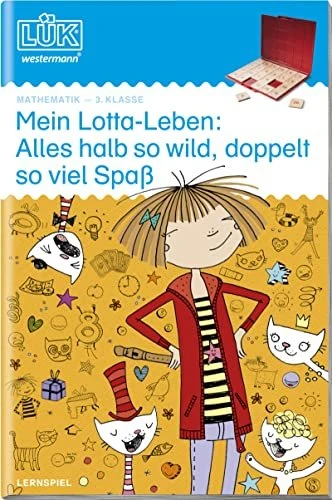 LÜK Mathematik Mein Lotta-Leben: Alles halb so wild, doppelt so viel Spaß