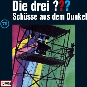Die drei ??? Folge 70 - Schüsse aus dem Dunkel