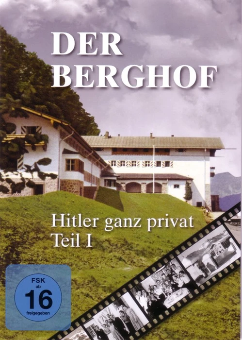 Der Berghof - Hitler ganz privat Vol. 1 (DVD)