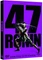 47 Ronin Vorschaubild