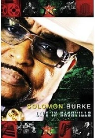 Solomon Burke - Live in Nashville (DVD)