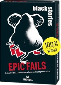 black stories Epic Fails Edition