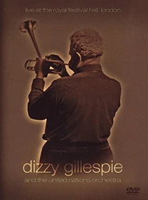 Dizzy Gillespie - Live at the Royal Festival Hall (DVD)