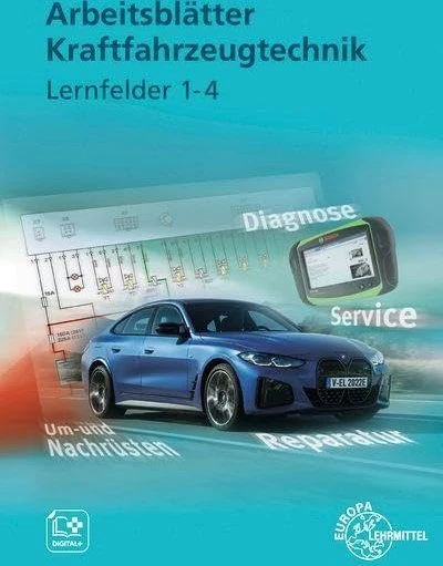 Europa Lehrmittel Arbeitsblätter Kraftfahrzeugtechnik interaktiv Lernfelder 1-4 (deutsch) (PC)