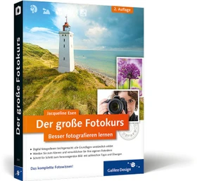 Galileo Design Der große Fotokurs - Besser fotografieren lernen (deutsch) (PC/MAC/Linux)