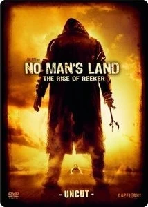 No Man's Land - The Rise of Reeker (DVD)