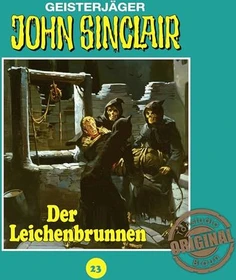 John Sinclair Tonstudio Braun - Folge 23 - Der Leichenbrunnen