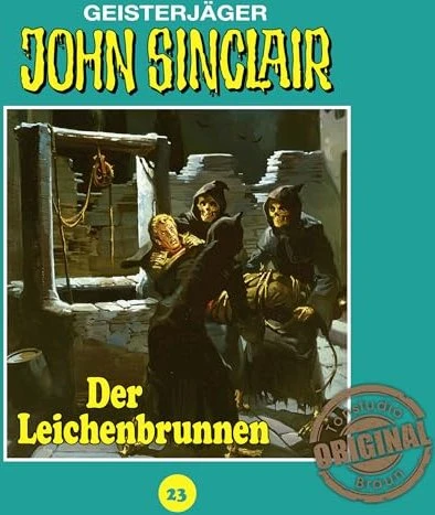 John Sinclair Tonstudio Braun - Folge 23 - Der Leichenbrunnen