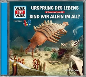 WAS IST WAS: Ursprung des Lebens/Sind wir allein im All?