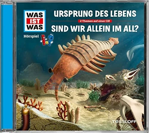 WAS IST WAS: Ursprung des Lebens/Sind wir allein im All?