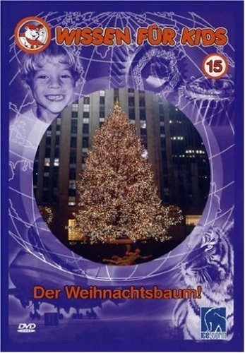Wissen für Kids 15: Der Weihnachtsbaum (DVD)