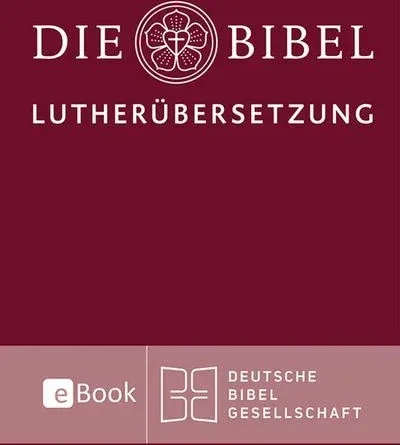 Deutsche Bibelgesellschaft Lutherbibel revidiert 2017 (deutsch) (PC)