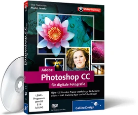 Galileo Design Adobe Photoshop CC für Digitale Fotografie (deutsch) (PC/MAC/Linux)