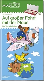 mini LÜK Fördern und Fordern Auf großer Fahrt mit der Maus