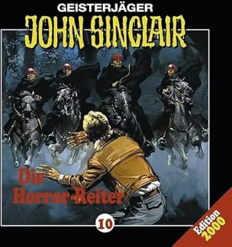 John Sinclair - Folge 10 - Die Horror-Reiter
