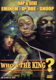 Eminem/Dr. Dre/Snoop Dogg - Who's The King? (DVD)