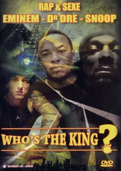 Eminem/Dr. Dre/Snoop Dogg - Who's The King? (DVD)