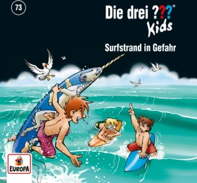 Die drei ??? Kids Folge 73 - Surfstrand in Gefahr