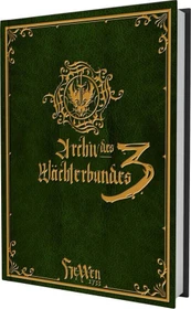 HeXXen 1733: Archiv des Wächterbundes 3